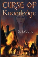 Curse of Knowledge 1837940614 Book Cover