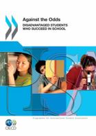 Pisa Against The Odds: Disadvantaged Students Who Succeed In School 9264089950 Book Cover