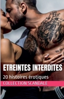 Etreintes interdites (Confessions Intimes) (French Edition) B0F49CFWWQ Book Cover