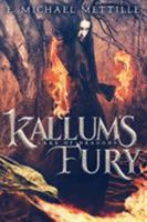 Kallum's Fury (Lake of Dragons #2) 0997557117 Book Cover