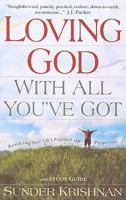 Loving God with All You've Got 1600661912 Book Cover
