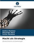 Macht als Strategie (German Edition) 620850242X Book Cover