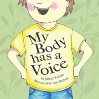 My Body has a Voice B0DZS5MCHJ Book Cover