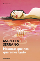 Nosotras que nos queremos tanto 8481360325 Book Cover