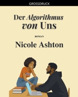 Der Algorithmus von Uns (German Edition) B0GFC8P2NF Book Cover