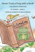 Never Trust a Frog with a Book 9359202908 Book Cover