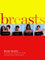 Breasts: Our Most Public Private Parts 1885171277 Book Cover