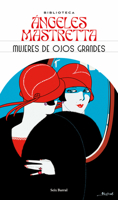 Mujeres de ojos grandes (Relatos) / Women with Big Eyes (Short Stories) (Spanish Edition) 6070770382 Book Cover