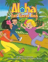 Aloha for Carol Ann 1603490272 Book Cover