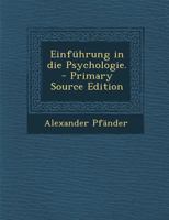 Einf�hrung in Die Psychologie 1016565062 Book Cover