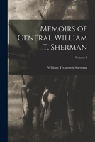 Memoirs of General William T. Sherman; Volume 2 1015755054 Book Cover