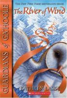 Guardians of Ga'hoole 13: The River of Wind 0439888077 Book Cover