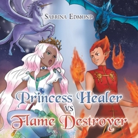 Princess Healer Vs Flame Destroyer 1669841286 Book Cover