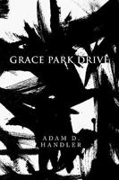 Grace Park Drive 1441578331 Book Cover