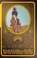 Three Years with Quantrell: A True Story 1479247030 Book Cover