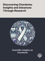 Discovering Chordoma: Insights and Advances Through Research 102290423X Book Cover