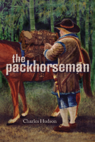 The Packhorseman 0817355405 Book Cover