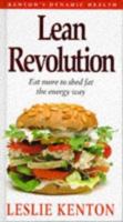 LEAN REVOLUTION: EAT MORE TO SHED FAT THE ENERGY WAY 0091784158 Book Cover