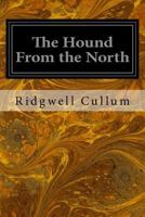The Hound from the North 1523967676 Book Cover