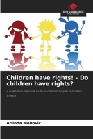 Children have rights! - Do children have rights? 6209986935 Book Cover