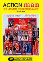 Action Man: The Ultimate Collector's Guide (Ultimate Collectors Guide) 0953619907 Book Cover