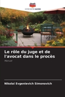 Le rôle du juge et de l'avocat dans le procès 6209621341 Book Cover
