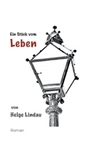 Ein Stück vom Leben 3695144106 Book Cover