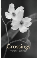 Crossings 1594980896 Book Cover