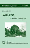 Rosellinia. - A world monograph. 3443591078 Book Cover
