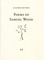 Poems of Samuel Wood 0907954391 Book Cover
