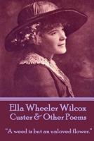 Custer and Other Poems 1783945761 Book Cover