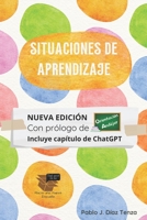 Situaciones de aprendizaje: Fundamentos y estrategias para su diseño (Hacia una nueva escuela) B0BVT8RQW6 Book Cover