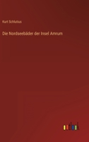 Die Nordseebäder der Insel Amrum 3368618210 Book Cover
