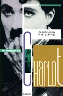 Le roman de Charlot 2213020388 Book Cover