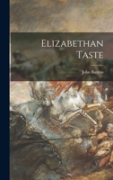 Elizabethan Taste 1014120608 Book Cover