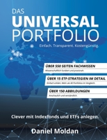 Das Universal Portfolio: Clever mit Indexfonds und ETFs anlegen. (German Edition) 3750405999 Book Cover