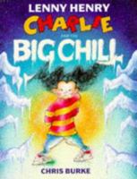 Charlie and the Big Chill 0575059389 Book Cover