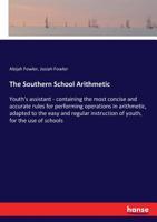 The Southern School Arithmetic 3337390838 Book Cover