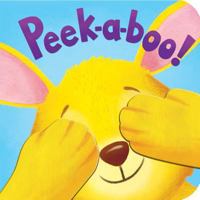 Peek-a-Boo! 1589256360 Book Cover