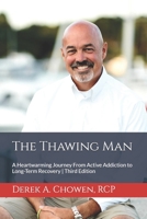 The Thawing Man 1737915413 Book Cover