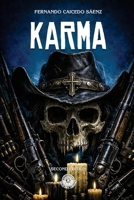 Karma: A short novel about fury, broken men, and towns condemned by darkness (Saga del Abismo) B0FSK4YXLV Book Cover