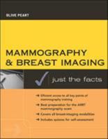 Mammography and Breast Imaging: Just The Facts (Just the Facts Series) 0071431209 Book Cover