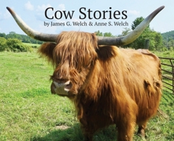 Cow Stories 1949066673 Book Cover