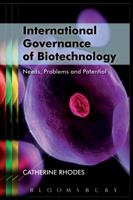 International Governance of Biotechnology 1849660654 Book Cover