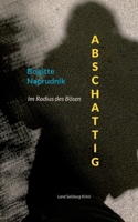 Abschattig (German Edition) 3695185112 Book Cover