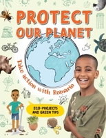 Protect our planet: Take action with Romario 177584823X Book Cover