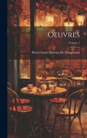 Oeuvres; Volume 1 1021633593 Book Cover