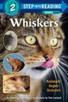 Whiskers (Step-Into-Reading, Step 2) 0307262146 Book Cover