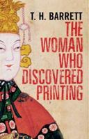 The Woman Who Discovered Printing 0300204256 Book Cover