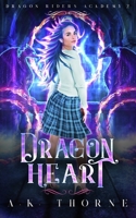 Dragon Heart 1695854047 Book Cover
